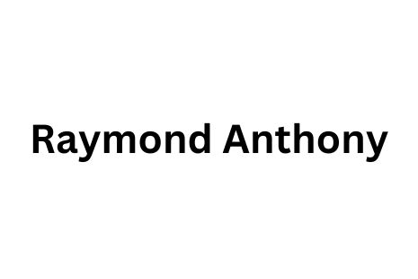 Raymond Anthony