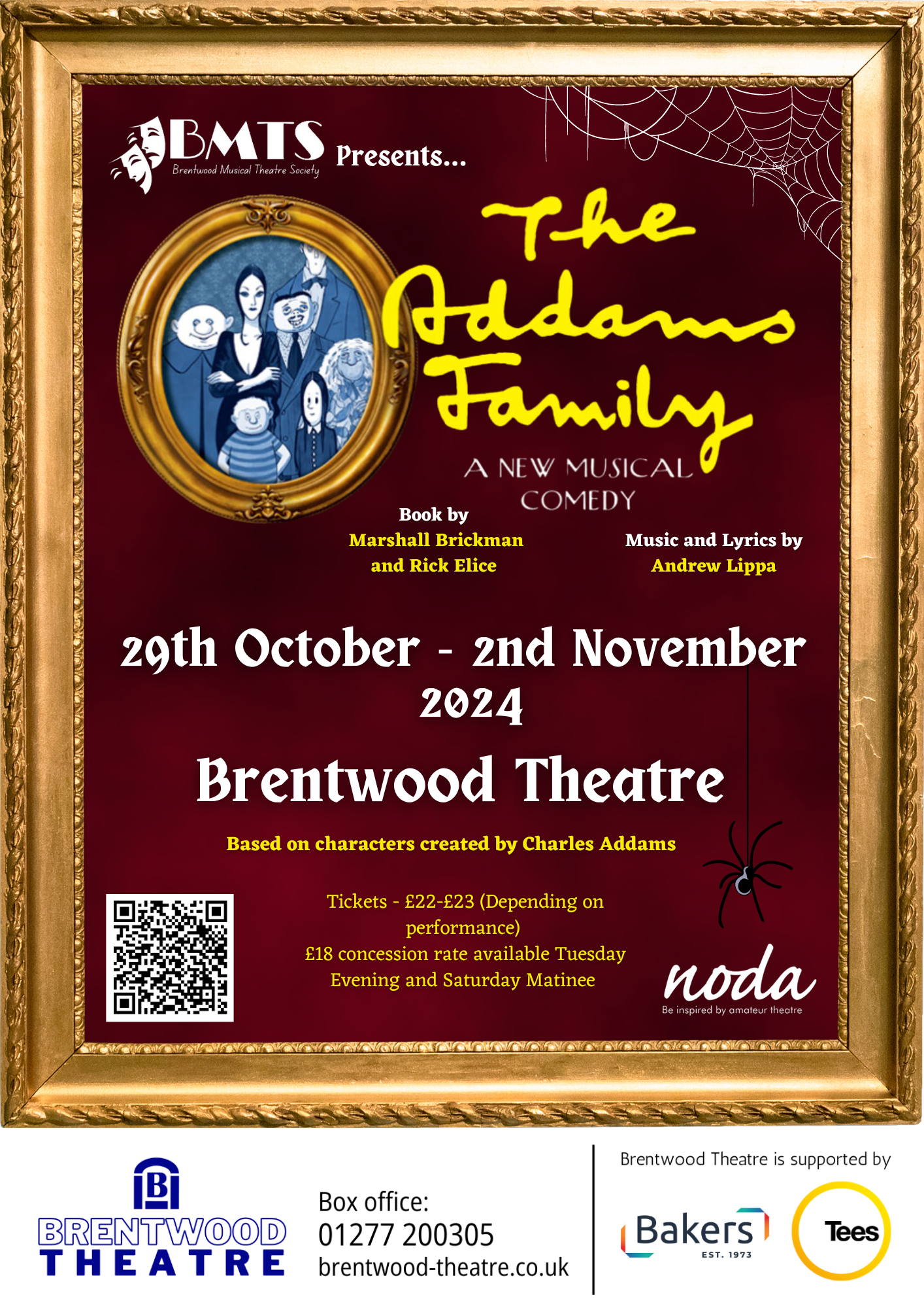 The image is a promotional poster for The Addams Family: A New Musical Comedy presented by Brentwood Musical Theatre Society (BMTS). The key details include: Event Title: "The Addams Family: A New Musical Comedy" (displayed in large, yellow text in a quirky font). Dates: The show runs from 29th October to 2nd November 2024. Location: Brentwood Theatre. Credits: Book by: Marshall Brickman and Rick Elice. Music and Lyrics by: Andrew Lippa. Based on characters created by Charles Addams.
