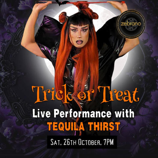 Image promoting Trick or Treat live performance with TEQUILA THIRST at Zebrano in Brentwood. Saturday 26th October, 7pm. Image shows a performer with long red hair and black eye make up and a black outfit.