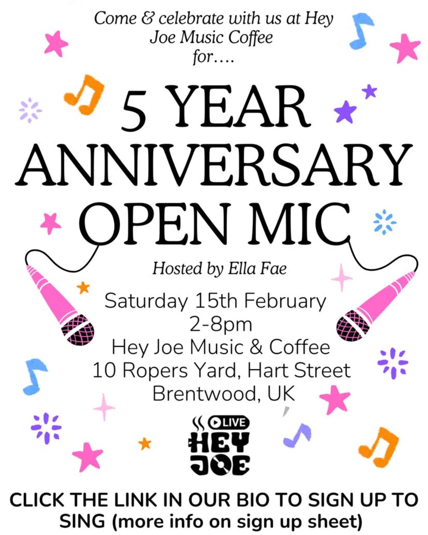 Image promoting the 5 Year Anniversary Open Mic event at Hey Joe Music & Coffee on Saturday 15 February from 2-8pm, hosted by Ella Fae.