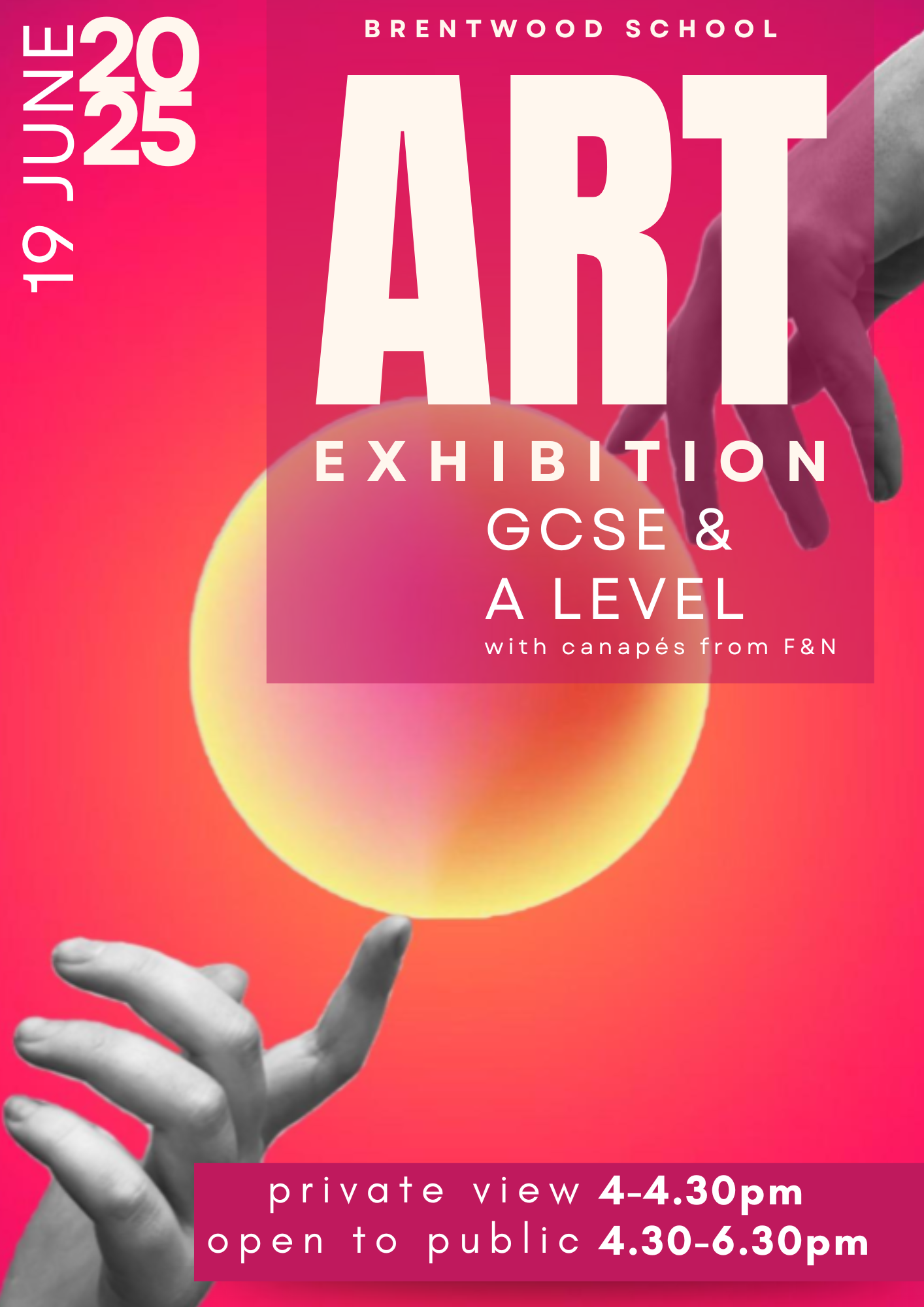 Poster for the Brentwood School Art Exhibition of GCSE and A Level work on 19 June 2025.