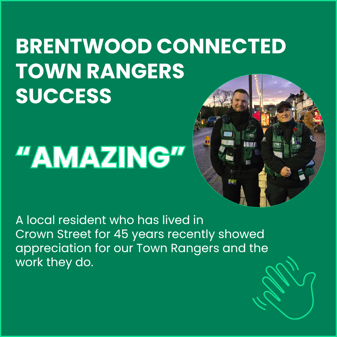 Image showing the Brentwood Connected Town Rangers and a quote from a local resident.