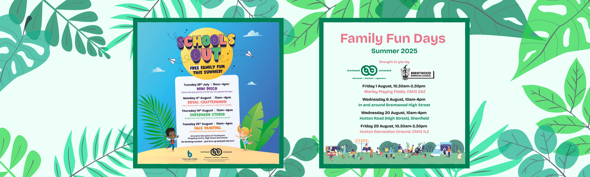 Banner featuring two Summer 2025 funded by Brentwood Connected - Baytree Shopping Centre Summer events in July and August, and Family Fun Days with Brentwood Borough Council in July and August.