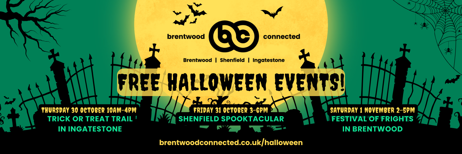 Image for Halloween 2025 dates - Trick or Trick Trail in Ingatestone on Thursday 30 October, Shenfield Spooktacular on Friday 31 October, Festival of Frights on Saturday 1 November.