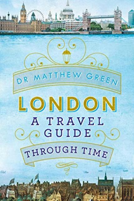London_A Travel Guide Through Time