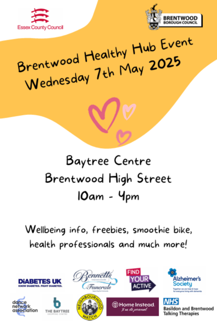 Poster for the Brentwood Healthy Hub Event from Brentwood Borough Council and Essex County Council on Wednesday 7 May from 10am to 4pm at the Baytree Shopping Centre.