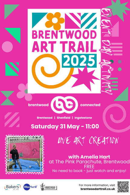 Poster promoting Brentwood Art Trail activity on Saturday 31 May - Live Art Creation with artist Amelia Hart