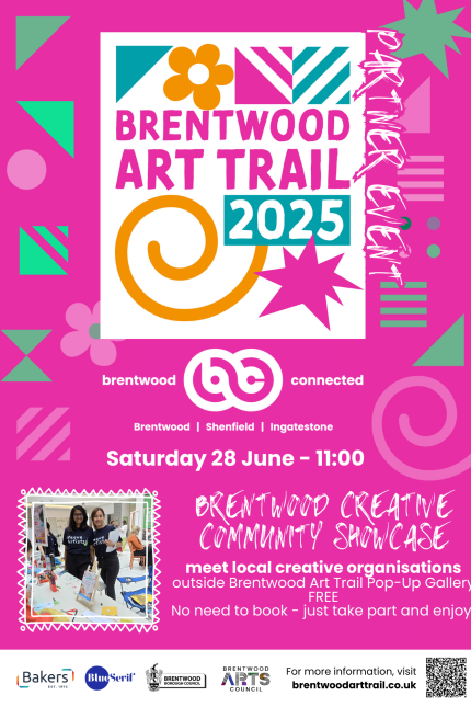 Poster promoting the Brentwood Creative Community Showcase as part of the Brentwood Art Trail on Saturday 28 June from 11am,