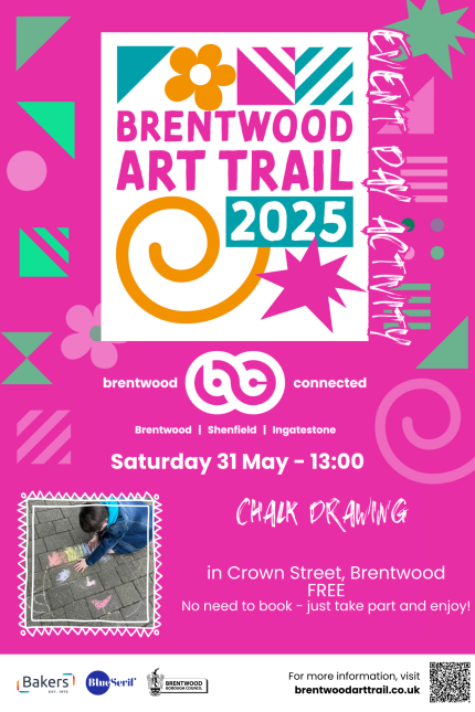 Poster promoting Brentwood Art Trail activity on Saturday 31 May - Chalk Drawing in Crown Street