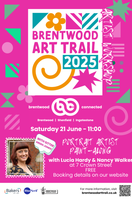 Image promoting the Brentwood Art Trail Portrait Artist Paint-Along on Saturday 21 June from 11am with sitter Arden Jones and artists Lucia Hardy and Nancy Walker.