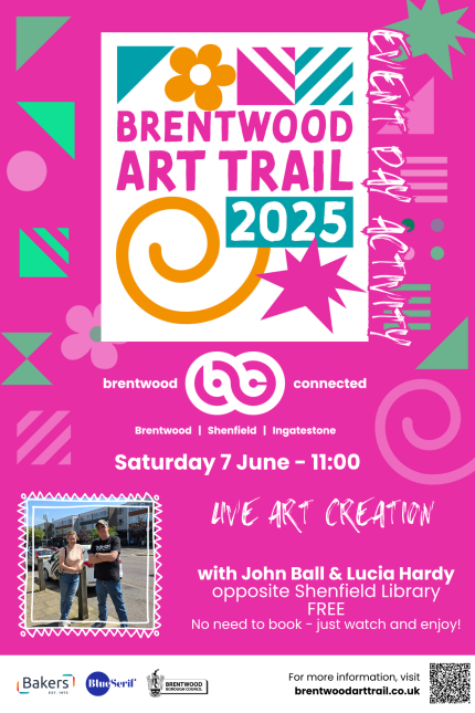 Poster promoting Brentwood Art Trail activity on Saturday 7 June - Live Art Creation with artists John Ball and Lucia Hardy.