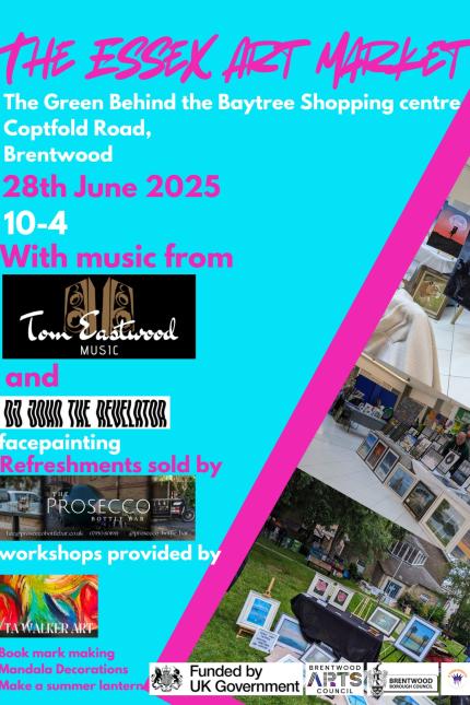 Poster for the Essex Art Market on Saturday 28 June from 10am to 4pm on the green behind the Baytree Shopping Centre.
