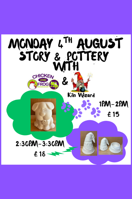 Image promoting story and pottery events with The Kiln Wizard at Chicken & Frog Bookshop on Monday 4 August 2025.  Purple background.