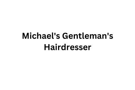 Michael's Gentleman's Hairdresser