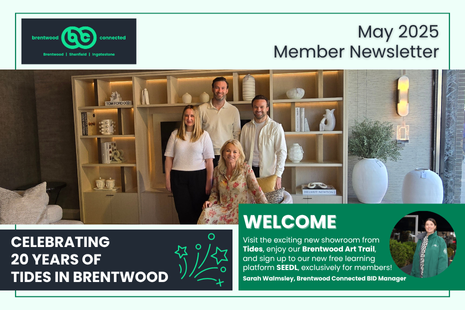 Image for the Brentwood Connected newsletter featuring pictures of the team at Tides and Sarah Walmsley, Brentwood Connected BID Manager.