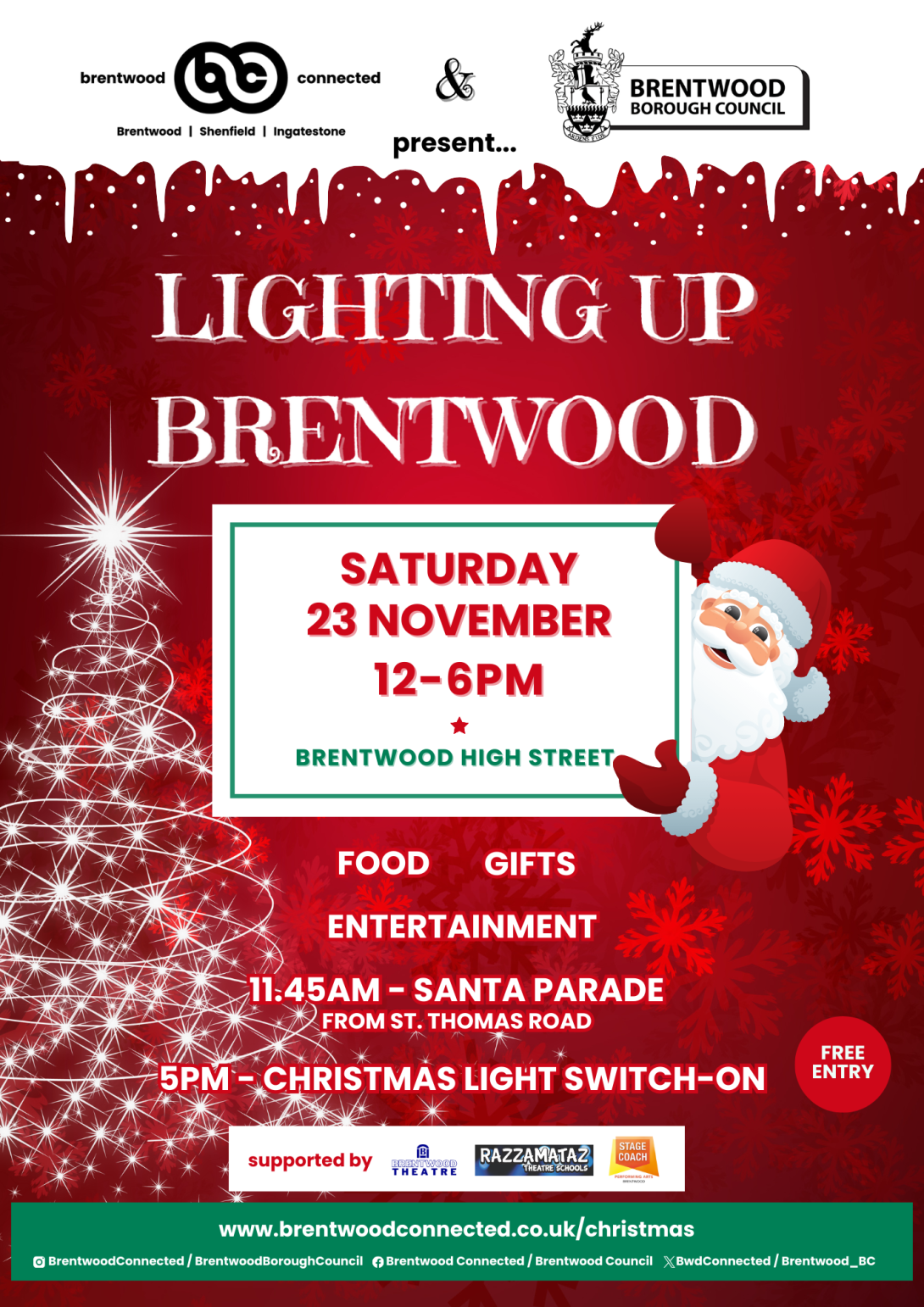 Poster for Lighting Up Brentwood - Saturday 23 November 12-6pm, High Street Brentwood, presented by Brentwood Connected and Brentwood Borough Council. Image shows a Father Christmas character holding a board with event information. There will food, gifts and entertainment. 11.45am is the Santa Parade. 5pm is the Christmas light switch on.