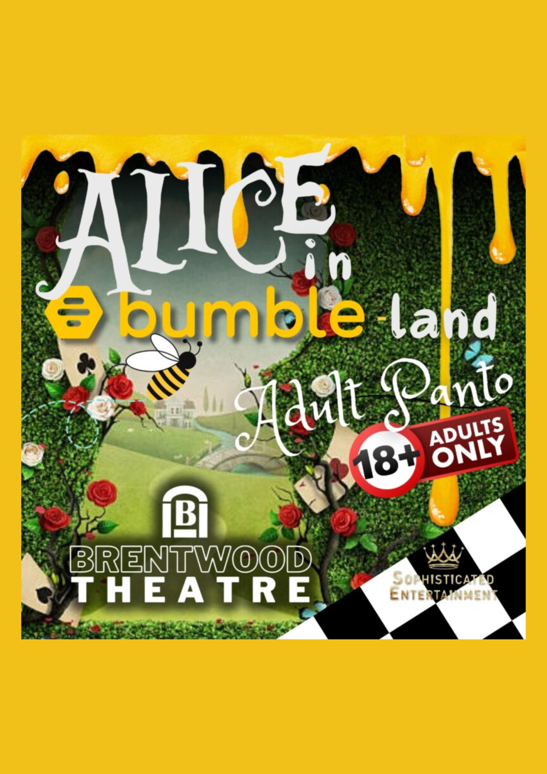 Image promoting Alice in Bumble-Land, an adult pantomime from Sophisticated Entertainment at Brentwood Theatre.