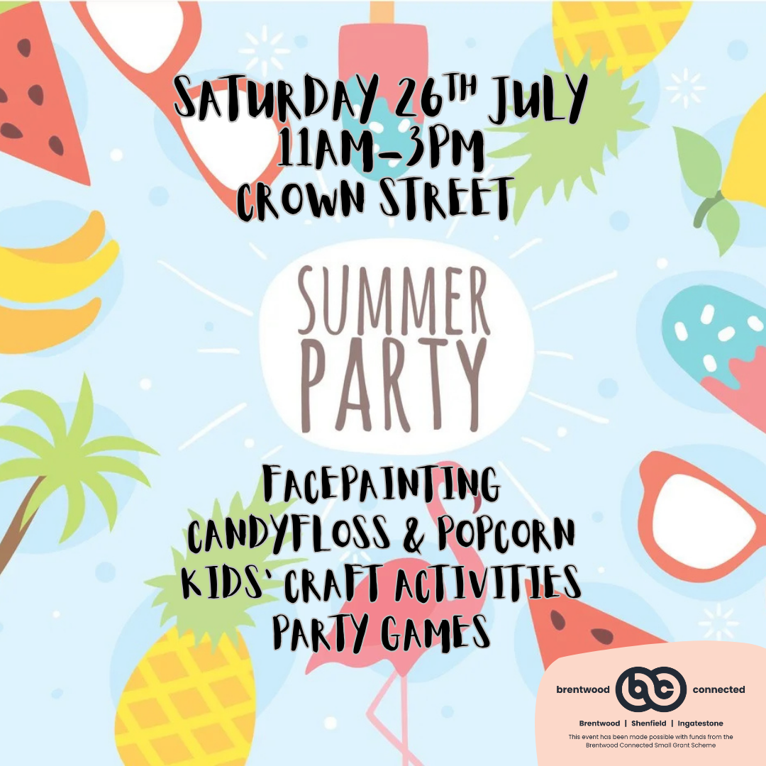 Image promoting the Crown Street Summer Party on Saturday 26 July in Brentwood.