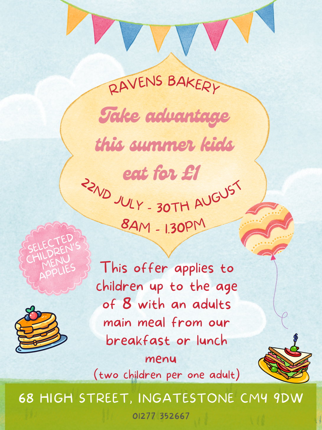 Poster promoting the 'Kids eat for £1' deal at Ravens Bakery in Summer 2025.