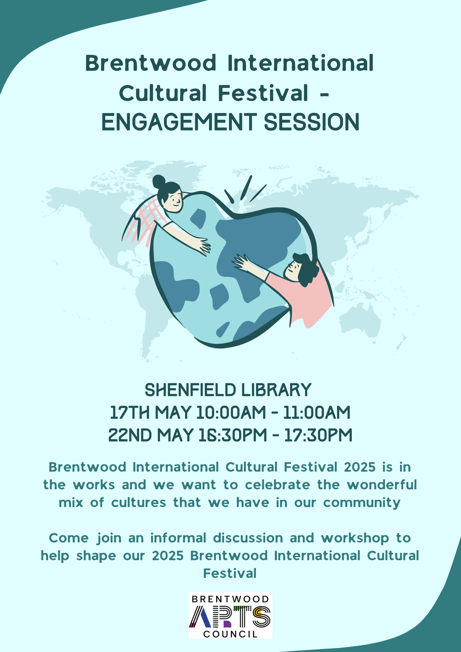 Poster promoting the engagement sessions at Shenfield Library for the Brentwood International Cultural Festival.