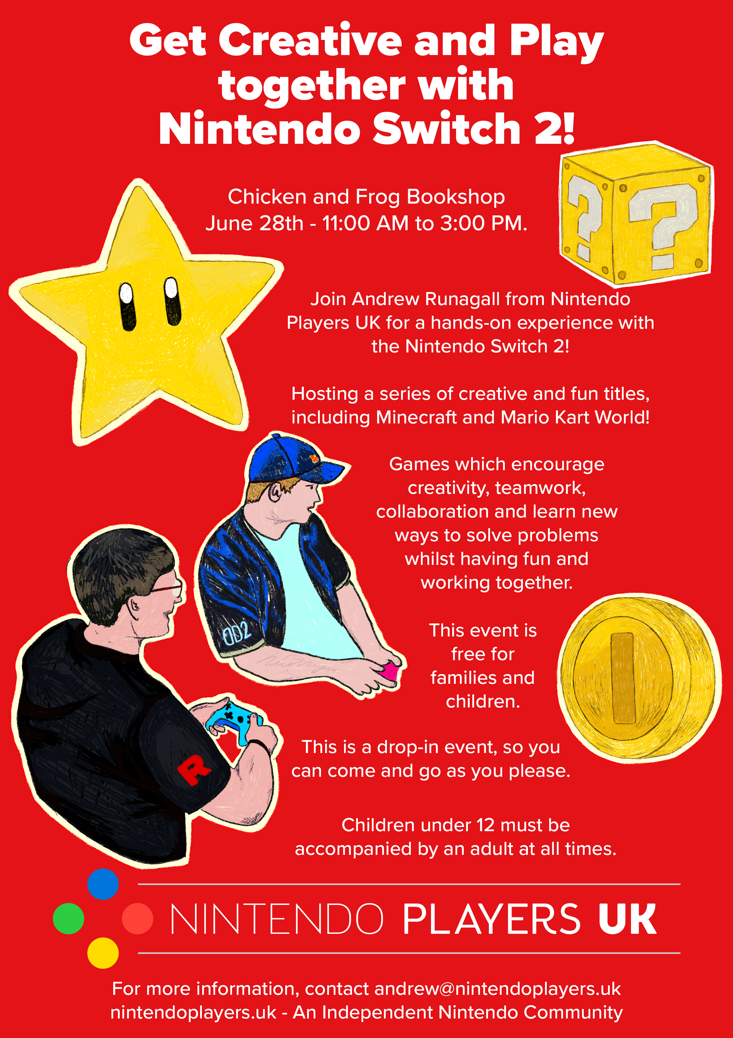 Poster for 'Get Creative and Play Together with Nintendo Switch 2' event on Saturday 28 June at Chicken & Frog Bookshop from 11am.