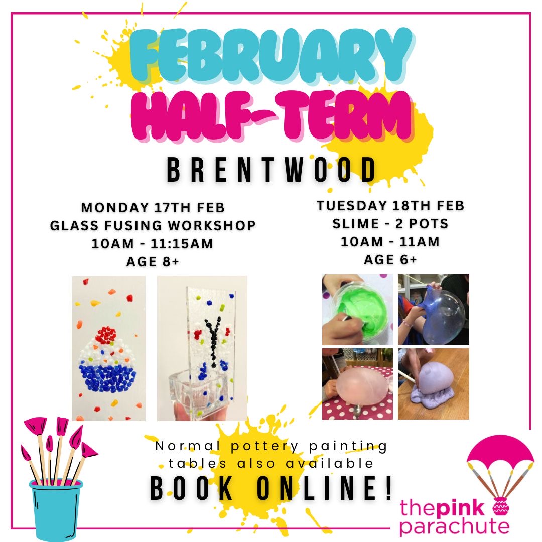 Image promoting February Half Term workshops at Pink Parachute in Brentwood.