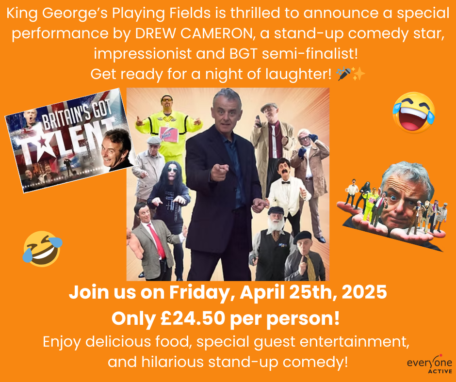 Image promoting stand up comedy and impressions from Drew Cameron, at King George's Playing Fields on Friday 25 April 2025