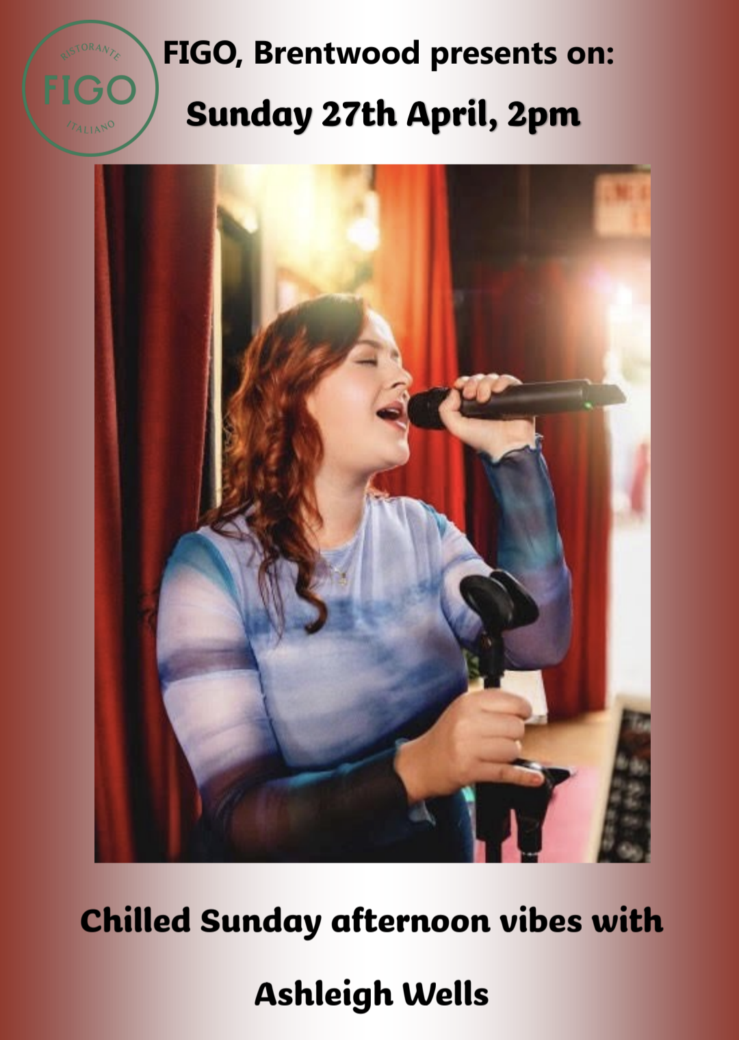 Poster for live music at Figo from Ashleigh Wells at Figo on Sunday 27 April